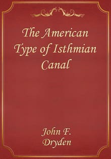 The American Type of Isthmian Canal