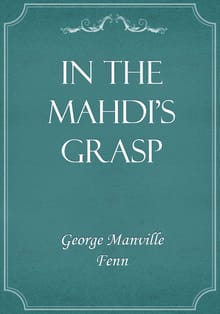 In the Mahdi's Grasp