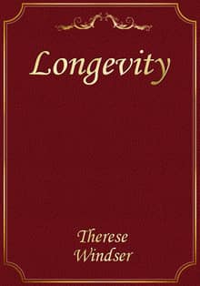 Longevity