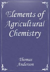 Elements of Agricultural Chemistry 표지 이미지