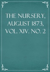The Nursery, August 1873, Vol. XIV. No. 2 표지 이미지