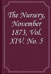 The Nursery, November 1873, Vol. XIV. No. 5 표지 이미지