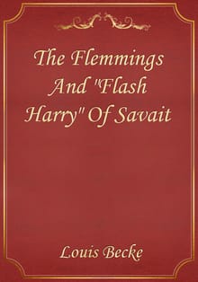 The Flemmings And "Flash Harry" Of Savait