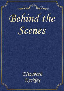 Behind the Scenes