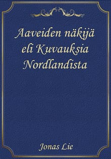 Aaveiden näkijä eli Kuvauksia Nordlandista