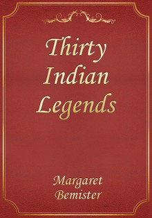 Thirty Indian Legends