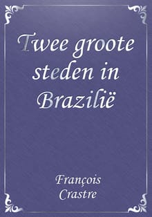 Twee groote steden in Brazilië