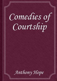 Comedies of Courtship