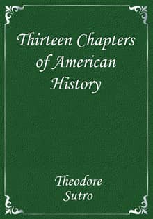 Thirteen Chapters of American History