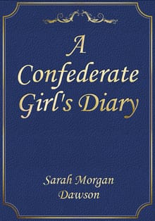 A Confederate Girl's Diary
