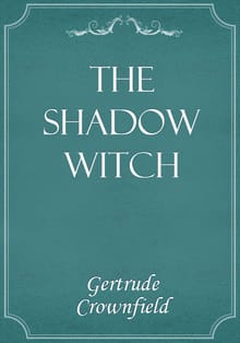 The Shadow Witch