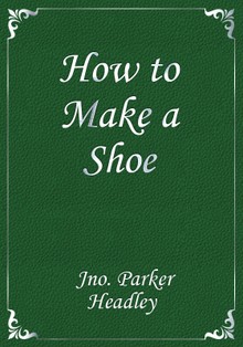 How to Make a Shoe