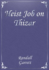 Heist Job on Thizar 표지 이미지