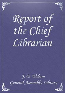 Report of the Chief Librarian