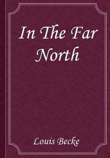 In The Far North