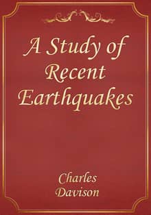 A Study of Recent Earthquakes