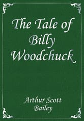 The Tale of Billy Woodchuck 표지 이미지