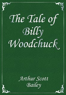 The Tale of Billy Woodchuck