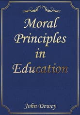 Moral Principles in Education 표지 이미지