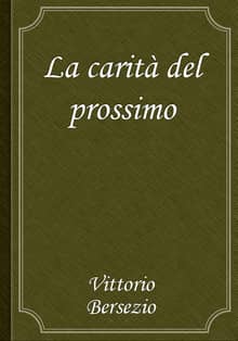 La carità del prossimo