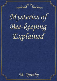 Mysteries of Bee-keeping Explained