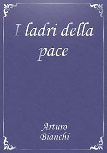 I ladri della pace
