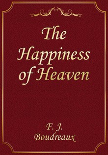 The Happiness of Heaven
