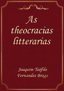 As theocracias litterarias