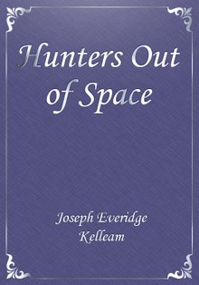 Hunters Out of Space