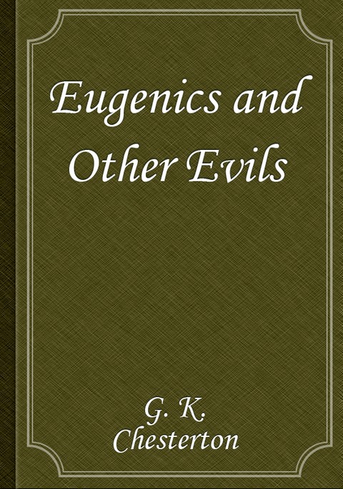 Eugenics and Other Evils 표지 이미지