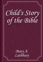 Child's Story of the Bible 표지 이미지