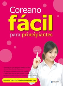 Coreano fácil para principiantes (Korean Made Easy for Beginners 스페인어판)