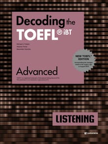 Decoding the TOEFL® iBT LISTENING Advanced (New TOEFL Edition)