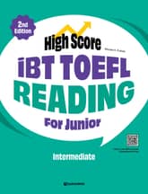 개정판 | High Score iBT TOEFL Reading For Junior Intermediate 표지 이미지