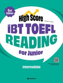 개정판 | High Score iBT TOEFL Reading For Junior Intermediate