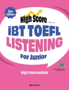 개정판 | High Score iBT TOEFL Listening For Junior High Intermediate