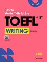 개정2판 | How to Master Skills for the TOEFL iBT Writing Basic 표지 이미지