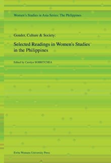 Gender, Culture and Society: Selected Readings in Women’s Studies in the Philippines