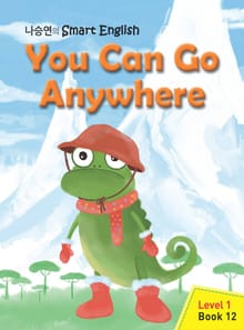 You Can Go Anywhere 