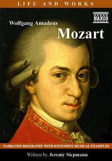 The Life of Wolfgang Amadeus Mozart