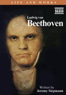 The Life and Works of Beethoven