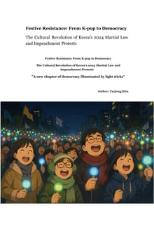 Festive Resistance: From K-pop to Democracy