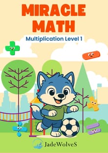 MIRACLE MATH Multiplication Level 1