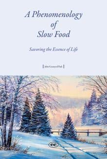 A Phenomenology of Slow Food