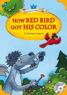 How the Red Bird Got His Color