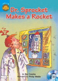 Dr. Sprocket Makes a Rocket
