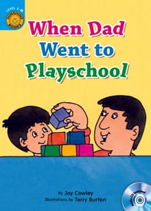 When Dad Went to Playschool