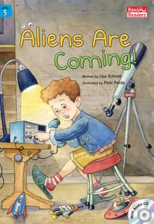 Aliens Are Coming!