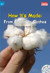 How It's Made: From Cotton to Clothes 표지 이미지
