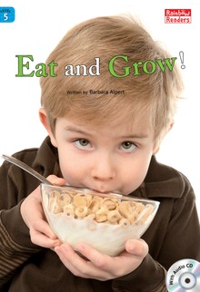 Eat and Grow!